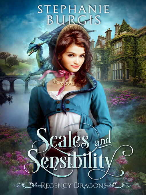Title details for Scales and Sensibility by Stephanie Burgis - Available